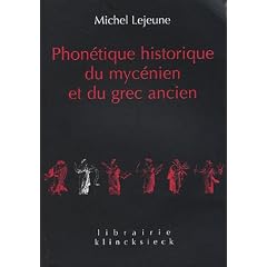 Phon�tique historique du myc�nien et du grec ancien