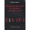 Phon�tique historique du myc�nien et du grec ancien
