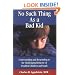 No Such Thing As a Bad Kid!: Understanding and Responding to the Challenging Behavior of Troubled Children and Youth