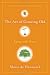 The Art of Growing Old: Aging with Grace