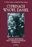 Cyfrinach Wncwl Daniel : hanes rhyfedd hen feddyginiaeth lysieuol