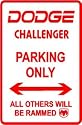 DODGE CHALLENGER PARKING sign st car auto