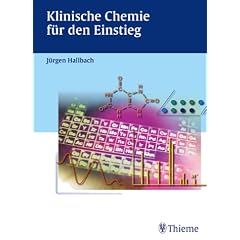 Klinische Chemie und H�matologie f�r den Einstieg