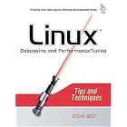 Click here to buy Linux(R) Debugging and Performance Tuning: Tips and Techniques (Prentice Hall Open Source... by Steve Best.