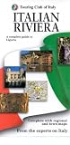 Italian Rivieria (Touring Club of Italy Guides)