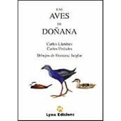 Las Aves de Donana: A Field Guide to the Birds of Donana