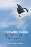 Toward College Success