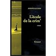 �COLE DE LA CRIM' (L')