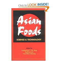 Asian Foods: Science and Technology
