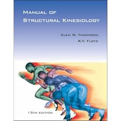 Manual of Structural Kinesiology: With PowerWeb / OLC Bind-in Passcard