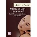 N�chte unterm Venusmond: Die bisher unver�ffentlichten Tageb�cher