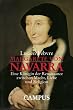 Margarete von Navarra: Eine K�nigin der Renaissance zwischen Macht, Liebe und Religion