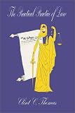 The Practical Practice of Law