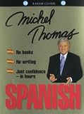 Spanish with Michel Thomas--Complete Course 8 CD Set