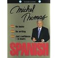 Spanish with Michel Thomas--Complete Course 8 CD Set