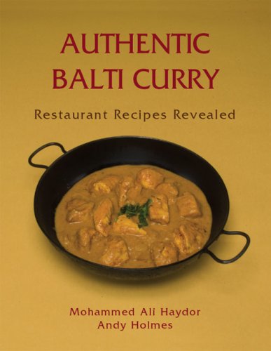 authentic balti curry restaurant recipes revealed