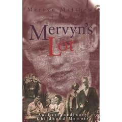 Mervyn's Lot: An Extraordinary Childhood Memoir