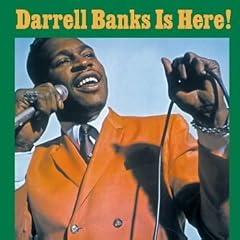 Darrell Banks Is Here!