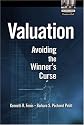 Valuation: Avoiding the Winner's Curse