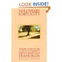 Voluntary Simplicity: Toward a Way of Life That Is Outwardly Simple, Inwardly Rich (Revised edition)