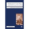 Shakespeare's Late Plays: Pericles, Cymbeline, The Winter's Tale, The Tempest (Readers' Guides to Essential Criticism)
