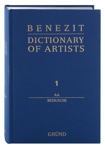 Benezit Dictionary of Artists 2006 (14 Volumes)