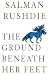 The Ground Beneath Her Feet (Paperback)