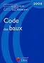Code des baux 2008 (ancienne �dition)