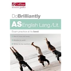 AS English Language/Literature (Do Brilliantly at...)