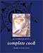 Le Cordon Bleu Complete Cook: Home Collection