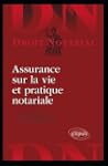 Assurance Sur la Vie et Pratique Nota...