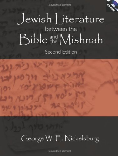 Jewish Literature Between the Bible and the Mishnah: A Historical and Literary Introduction