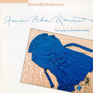 Jennifer Warnes - Famous Blue Raincoat: The Songs of Leonard Cohen - Zortam Music