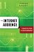 Book The Internet Audience: Constitution & Measurement (Digital Formations)