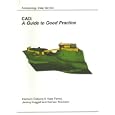 CAD: A Guide to Good Practice (AHDS Guides to Good Practice)... by Harrison, II Eiteljorg, Kate Fernie, Jeremy Huggett, and Damian Robinson