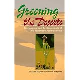 Greening the Deserts: Techniques and Achievements of Two Japanese Agriculturists