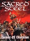 Sacred Steel -  Hammer of Destruction