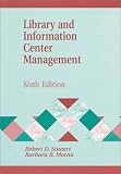Library and Information Center Management: