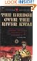 Bridge Over the River Kwai, The