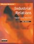 Industrial Relations: Theory and Practice