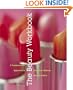 The Beauty Workbook: A Commonsense Approach to Skin Care, Makeup, Hair, and Nails