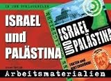 In den Schlagzeilen: Israel und Pal�stina. Arbeitsmaterialien. (Lernmaterialien) - 