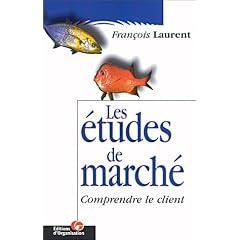Les �tudes de march� : Comprendre le client