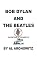 Bob Dylan And The Beatles, Volume One Of The Best Of The Blacklisted Journalist (vol.1)