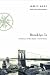 Brooklyn
is:
Southeast
of
the
Island
-
Travel
Notes