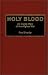Book Holy Blood: An Inside View of the Afghan War