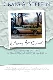 A Family Apart: Sleuthing the Mysteries of Abandonment, Adoption and DNA