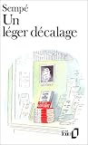 Un léger décalage