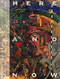Here and Now: Bay Area Masterworks from the di Rosa Collection (including Jeremy Anderson, Robert Arneson, Ray Beldner, David Best, Robert Brady, Joan Brown, Squeak Carnwath, Enrique Chagoya, Bruce Conner, Jay De Feo, Viola Frey, Wally Hedrick, Robert Hudson, Ron Nagle, Sandra Shannonhouse, Inez Storer, Sam Tchakalian, William Wiley, et al.)