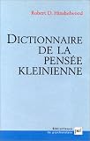 Dictionnaire de la pensée kleinienne
